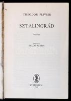 Theodor Plivier: Sztalingrád. Fordította: Kállay Miklós. Bp., 1945, Athenaeum. Kiadói félvászon-köté...