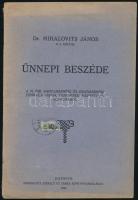 1923 Dr. Mihalovits János: Ünnepi beszéde. A M. Kir. Bányamérnöki és Erdőmérnöki Főiskola 1923/1924. tanévének megnyitása alkalmából. Sopron, 1923, Székely és Trsa, 32 p. Kiadói tűzött papírkötés.