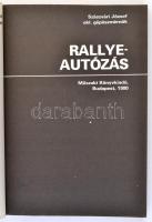 Szászvári József: Rallye autózás. Bp., 1980, Műszaki Könyvkiadó. Kiadói papírkötés. Jó állapotban.