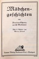 Pauline Schanz, H. Waldemar: Mädchen-geschichten. Willy Plank hat színes egészoldalas illusztrációjá...