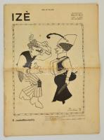 1909 Izé, főszerk.: Paulini Béla, 1. évf. 4. szám, számos humoros rajzzal, írással, gerince sérült