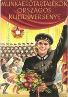 Munkaerőtartalékok Országos Kultúrversenye; Kultúrával is a szocializmusért harcolnak az ipari tanulók! / Hungarian Socialist propaganda s: Pál György (EK)