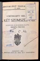Magyar Jövő Toldy-könyvtárának három kötete (11.,12.,16.) Vörösmarty Mihály: Csongor és Tünde, Vörös...
