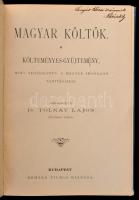 Tolnay Lajos: Magyar költők. Költeményes-gyűjtemény. Bp., [1892], Méhner Vilmos, 444 p. Kiadói illus...