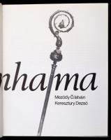 Meződy Ö. István, Keresztury Dezső: Pannonhalma. Bp., é.n., Idegenforgalmi Propaganda Kiadó Vállalat...