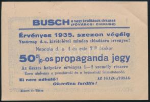 1935 A Busch cirkusz 50%-os propaganda jegye