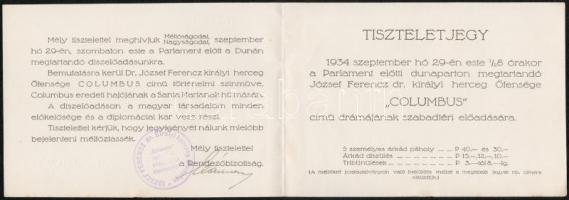 1934 Bp., Meghívó és tiszteletjegy Ferenc József királyi herceg "Colombus" című drámájának...