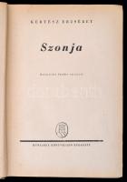 Kertész Erzsébet: Szonja. Kolozsváry Sándor rajzaival. Bp.,[1939], Hungária Könyvkiadó. Kiadói kopot...