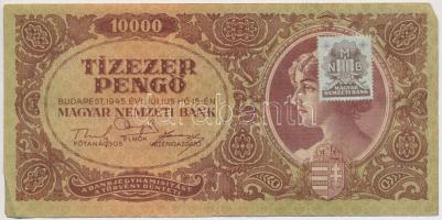 1945. 10.000P (10x) mindegyik "MNB" bélyeggel, valamint három darabon hamis "10.000 P...