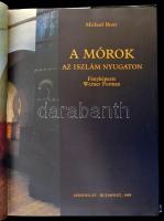 Michael Brett: A mórok. Az iszlám nyugaton. Fordította Zala Tamás. Bp., 1985, Gondolat. Kiadói arany...