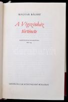 Magyar Bálint: A Vígszínház története. Az alapítástól az államosításig 1896-1949. Bp., 1979, Szépiro...