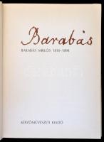 Szvoboda D. Gabriella: Barabás Miklós 1810-1898. Bp., 1983, Képzőművészeti. Kiadói egészvászon-kötés...