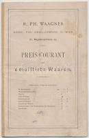 1886 R. PH. Waagner eisen- und Emaillirwerk in Wien, Presi-Courant über emaillirte Waaren (konyhai és fali kutak képekkel illusztrált árjegyzéke), 23p