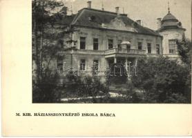 Bárca, Magyar királyi Háziasszonyképző iskola a zichy kastélyban / Housewife Training School