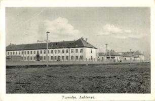 Tornalja, Tornala; Laktanya / military barracks (EB)