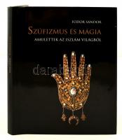 Fodor Sándor: Szúfizmus és mágia. Amulettek az iszlám világából. Kiállítási katalógus. Keszthely-Budapest, 2009, Helikon Kastélymúzeum-Eötvös Loránd Tudományegyetem. Kiadói kartonált papírkötés, kiadói papír védőborítóban.