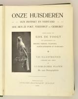 Gos. de Voogt: Onze Huisdieren. Amsterdam, 1905. Uitgevers-Maatschappy "Elsevier". Kiadói ...