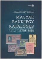 Adamovszky István: Magyar bankjegy katalógus 1579-1925. Budapest, 2009. Új állapotban.