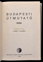 Budapesti útmutató 1956. Összeáll.: Király Elemér. Bp., 1956, Műszaki. Félvászon kötésben
