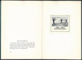 Vegyes ex libris szakirodalom tétel: katalógusok, ismertetők dán, holland, orosz, stb. nyelven, egy ...