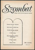 1989 A Szombat, a Magyar Zsidó Kulturális Egyesület folyóirata I. évfolyamának 1. száma