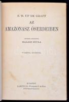 F. W. Up de Graff: Az Amazonasz őserdeiben. A Magyar Földrajzi Társaság Könyvtára. Angolból átdolgozta: Halász Gyula. Budapest, é. n., Lampel R. (Wodianer F. és Fiai) Könyvkiadóvállalata, 164 p. Kiadói kissé kopottas aranyozott egészvászon sorozatkötésben, kissé foltos lapszélekkel, fekete-fehér fotókkal, és egy térképekkel illusztrálva.