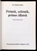 Dr. Holdas Sándor: Prémek, szőrmék, prémes állatok. Bp., 1983, Mezőgazdasági Kiadó. Második, átdolgo...