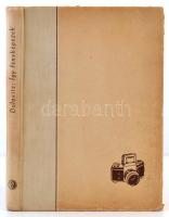 Dulovits Jenő: Így fényképezek. Bp., 1957, Műszaki. Kiadói félvászon-kötés, számos fekete-fehér fotó...