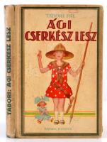 Tábori Pál: Ági cserkész lesz. Vidám kis regény lányoknak és fiúknak. Biczó András rajzaival. Bp., 1929, Dante. Kiadói illusztrált egészvászon-kötés, kissé kopottas borítóval, ajándékozási sorokkal.