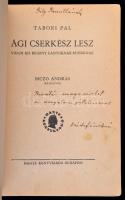 Tábori Pál: Ági cserkész lesz. Vidám kis regény lányoknak és fiúknak. Biczó András rajzaival. Bp., 1...