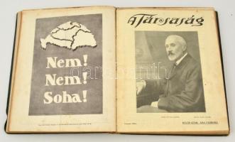 1916-1919-1920 A Társaság. Szépirodalmi, és kritikai hetilap. Szerk.: Dobay István, Szénássy Sándor....