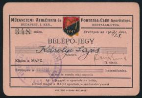 1927-1928 Műegyetemi Athlétikai és Football Club sporttelepére szóló belépő-jegy az 1927-1928-as évre, pecséttel, aláírással, Műegyetemi AFC címerével.