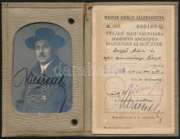 1914-1917 Magyar Királyi Államvasutak féláru-jegy váltására jogosító arcképes igazolvány, fővárosi s...