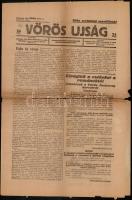 1919 Vörös Ujság 1919. június 3., II. évf., 98. szám, benne a Tanácsköztársaság érdekes hírei, jelentések a harcokról, megviselt, szakadt állapotban