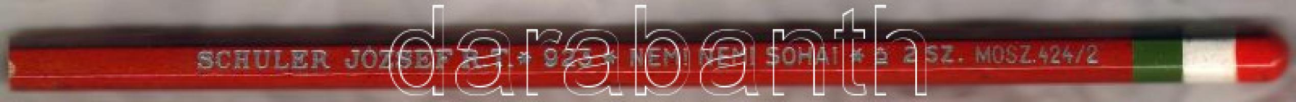 Irredenta fekete grafitceruza "NEM! NEM! SOHA! felirattal, a vége nemzeti szinű, új állapotban 1923-ból