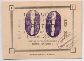 Miskolc ~1920. 1K "00" korona bélyegzéssel, hátoldala 50f névértékű és felülbélyegzett "Fodor Zoltán könyvkereskedés" T:II Adamo MIS-14.1.1