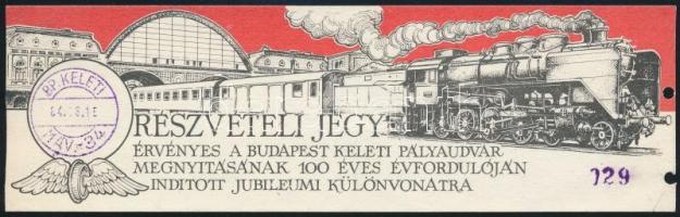 1984 A százéves Keleti Pályaudvar ünneplése alkalmából indított vonat részvételi jegye