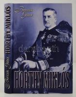 Bencsik Gábor: Horthy Miklós. A kormányzó és kora. Bp., 2001, Magyar Mercurius. Kartonált papírkötésben, jó állapotban.