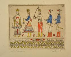 Farkas Lídia (1910-1985) - Pohárnok Zoltán (1905-1976): A francia királyt... (János vitéz illusztráció), színezett rézkarc, papír, jelzett, kopott, 11×14,5 cm