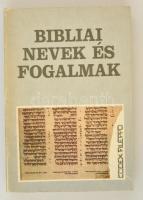 Bibliai nevek és fogalmak. Bp., 1988, Primo Kiadó. Papírkötésben, jó állapotban.