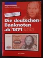 Rosenberg - Die deutschen Banknoten ab 1871 - Német bankjegyek 1871-től (2005.)