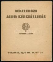 A Magyar Turista Szövetség és Nemzeti Szalon Művészeti Egyesület nemzetközi alpin kiállítása. Budapest 1930. Kiadói papírkötés, kissé kopottas állapotban.