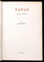 Márai Sándor: Napló (1943-1944). Márai Sándor munkái. Bp., 1945, Révai. Első kiadás. Kiadói félvászo...
