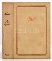 Márai Sándor: Az igazi. Bp., 1941, Révai. Első kiadás! Kiadói egészvászon kötés, kissé sérült gerinc...