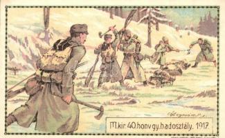 1917 Magyar királyi 40. honvéd hadosztály, a 40. hadosztály özvegyei és árvái javára / Hungarian regiment, Military WWI, litho s: Glogovácz