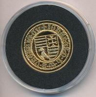 DN "Magyar aranypénzek utánveretben - Hunyadi János kormányzói aranyforint" aranyozott Ag ...