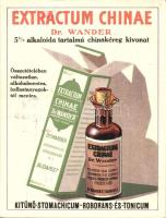 Extractum Chinae 5% alkaloida tartalmú chinakéreg kivonat. Dr. Wander gyógyszer és tápszergyár Rt. reklámlapja / Hungarian medicine advertisement (EK)
