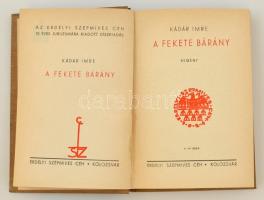 Kádár Imre: A fekete bárány. Kolozsvár, é.n., Erdélyi Szépmíves Céh. Kiadói egészvászon-kötésben