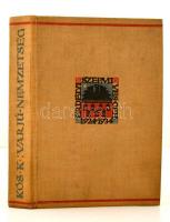 Kós Károly: Varjú-nemzetség. Kolozsvár, 1934, Erdélyi Szépmíves Céh. Kiadói illusztrált egészvászon-kötésben, kissé sérült fűzéssel, egyébként jó állapotban.