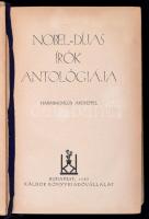 Nobel-díjas írók antológiája. Bp., 1935, Káldor. Kiadói egészvászon-kötés, kissé foltos borítóval, c...